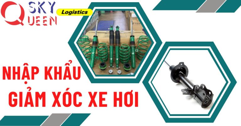 Nhập khẩu giảm xóc xe hơi - Sky Queen Logistics