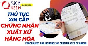 THỦ TỤC XIN CẤP CHỨNG NHẬN XUẤT XỨ HÀNG HÓA