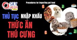 THỦ TỤC NHẬP KHẨU THỨC ĂN THÚ CƯNG