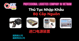 THỦ TỤC NHẬP KHẨU BỘ CẤP NGUỒN