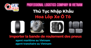 THỦ TỤC NHẬP KHẨU HOA LỐP XE Ô TÔ