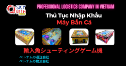 THỦ TỤC NHẬP KHẨU MÁY BẮN CÁ