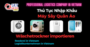 THỦ TỤC NHẬP KHẨU MÁY SẤY QUẦN ÁO