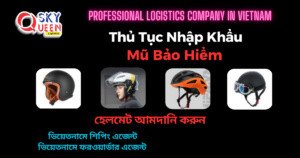 THỦ TỤC NHẬP KHẨU MŨ BẢO HIỂM