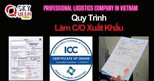 QUY TRÌNH LÀM C/O XUẤT KHẨU