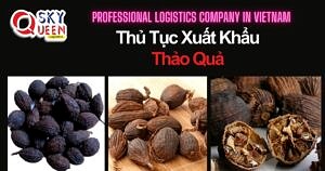 THỦ TỤC XUẤT KHẨU THẢO QUẢ