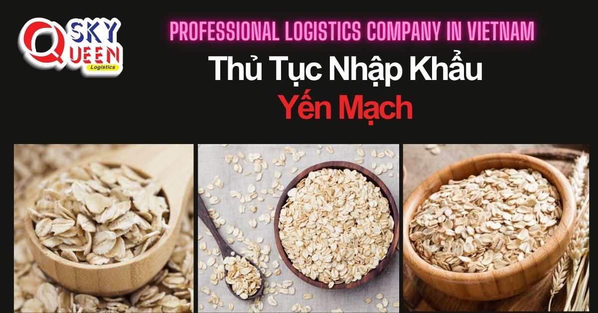 thu-tuc-nhap-khau-yen-mach-sky-queen-logistics