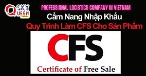 DỊCH VỤ LÀM CFS CHO SẢN PHẨM