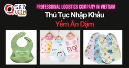 THỦ TỤC NHẬP KHẨU YẾM ĂN DẶM