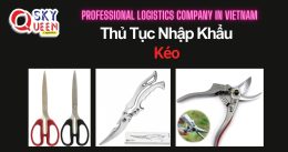 THỦ TỤC NHẬP KHẨU KÉO