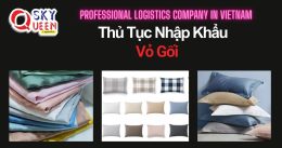 THỦ TỤC NHẬP KHẨU VỎ GỐI