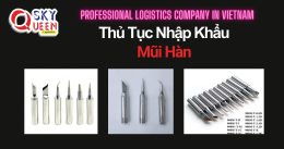 THỦ TỤC NHẬP KHẨU MŨI HÀN