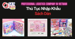 THỦ TỤC NHẬP KHẨU SÁCH DÁN