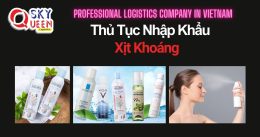 THỦ TỤC NHẬP KHẨU XỊT KHOÁNG