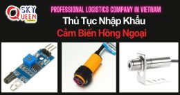 THỦ TỤC NHẬP KHẨU CẢM BIẾN HỒNG NGOẠI